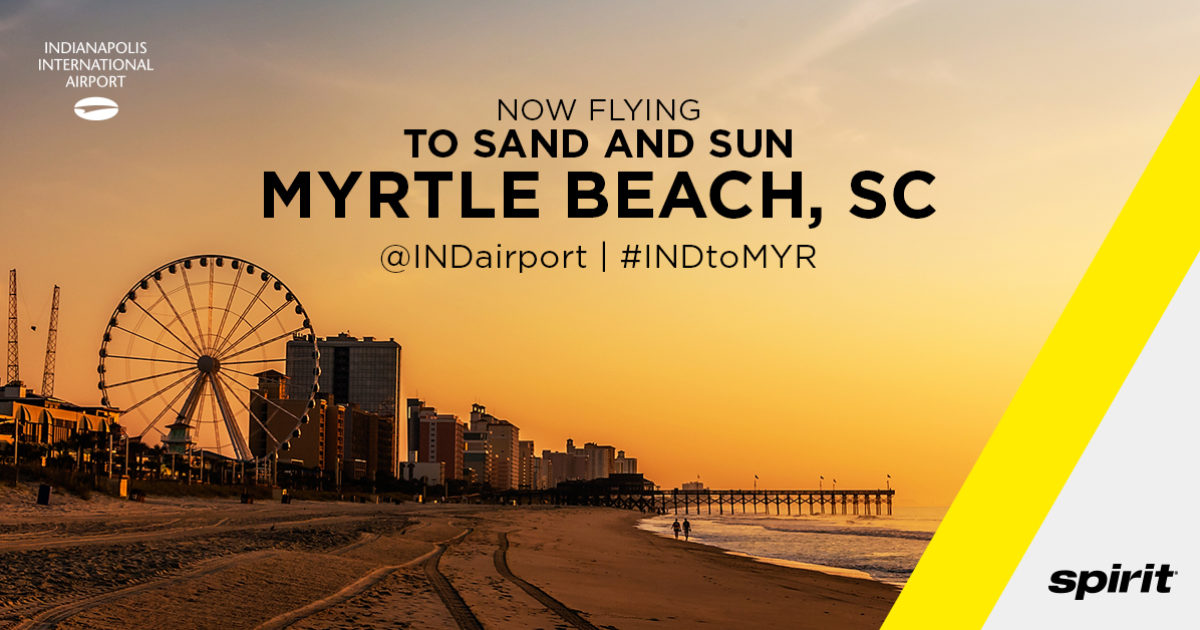 New Seasonal Flight to Myrtle Beach… | Indianapolis Airport Authority New Seasonal Flight to Myrtle Beach… | Indianapolis Airport Authority